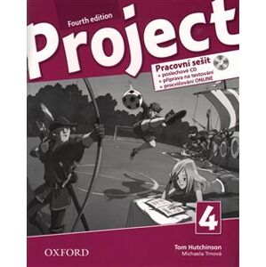 Project 4 Fourth Edition Pracovní sešit s poslechovým CD a přípravou na testování. Česká verze - Tom Hutchinson