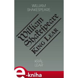 Král Lear / King Lear - William Shakespeare e-kniha