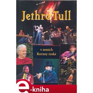 Jethro Tull v zemích Koruny české e-kniha