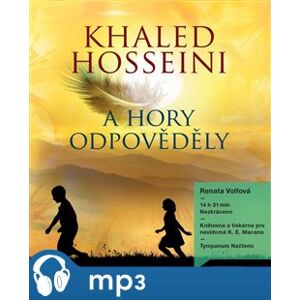 A hory odpovědely, mp3 - Khaled Hosseini