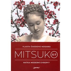 Mitsuko - Vlasta Čiháková Noshiro