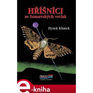 Hříšníci ze šumavských vrchů - Hynek Klimek e-kniha