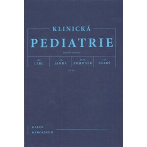 Klinická pediatrie - Jan Lebl, Jan Janda, Petr Pohunek, Jan Starý