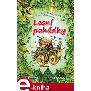Lesní pohádky - Zuzana Pospíšilová e-kniha