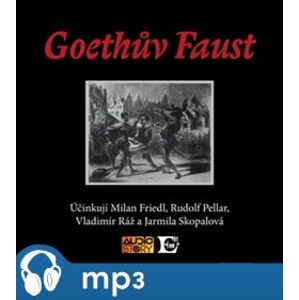 Goethův Faust, mp3 - Josef Bratránek