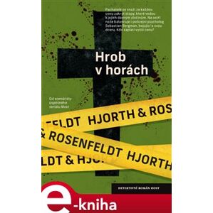 Hrob v horách - Michael Hjorth, Hans Rosenfeldt e-kniha