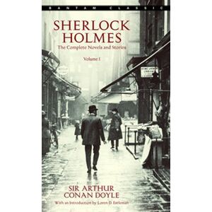 Sherlock Holmes. The Complete Novels and Stories Volume 1 - Arthur Conan Doyle
