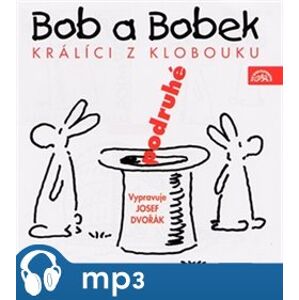 Bob a Bobek, CD - Králíci z klobouku podruhé, CD - Jaroslav Pacovský, Jiří Šebánek, Vladimír Jiránek