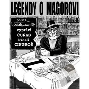 Legendy o Magorovi I. - František Stárek Čuňas, Marian Cingroš