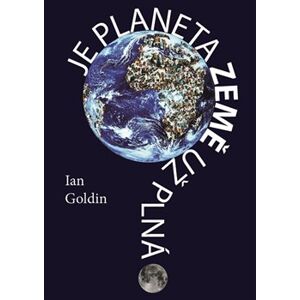 Je planeta Země už plná? - Ian Goldin