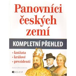 Panovníci českých zemí – kompletní přehled
