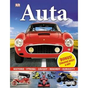 Auta. Historie, výroba, závody, rekordy, kuriozity
