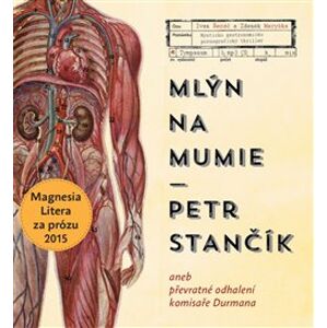 Mlýn na mumie, CD - Petr Stančík