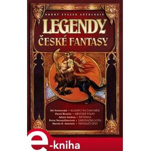 Legendy české fantasy II. - Ondřej Jireš e-kniha