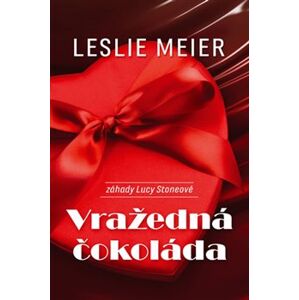 Vražedná čokoláda - Leslie Meier