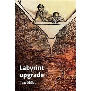 Labyrint upgrade - Jan Hábl