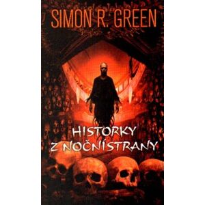 Historky z Noční strany - Simon R. Green