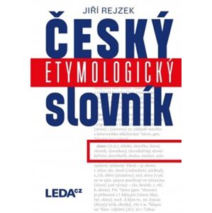 Český etymologický slovník - Jiří Rejzek