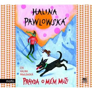 Pravda o mém muži, CD - Halina Pawlowská