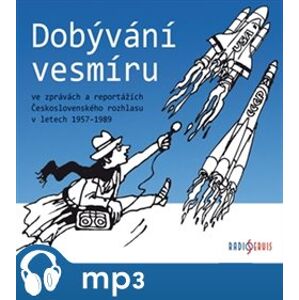 Dobývání vesmíru, mp3 - Tomáš Černý