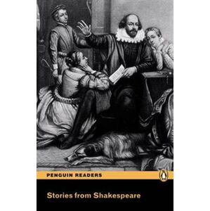 Stories from Shakespeare. Penguin Readers Level 3 - William Shakespeare