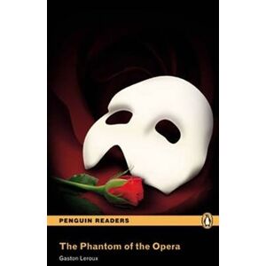 The Phantom of the Opera. Penguin Readers Level 5 Upper-Intermediate - Gaston Leroux