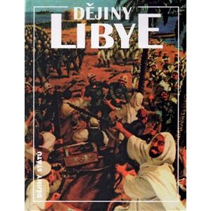 Dějiny Libye - Eduard Gombár