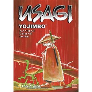 Usagi Yojimbo 24: Návrat černé duše - Stan Sakai