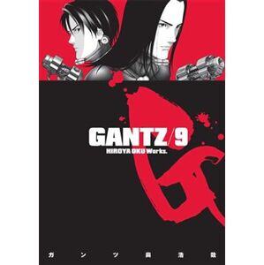 Gantz 9 - Hiroja Oku