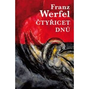 Čtyřicet dnů - Franz Werfel