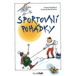 Sportovní pohádky - Zuzana Pospíšilová