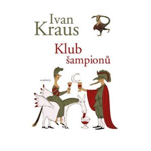 Klub šampionů - Ivan Kraus