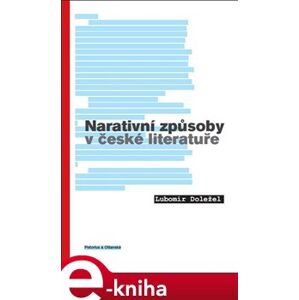 Narativní způsoby v české literatuře - Lubomír Doležel e-kniha
