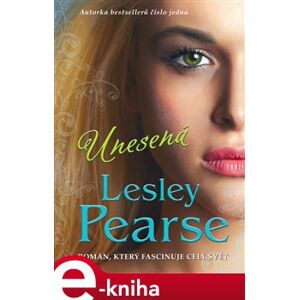 Unesená - Lesley Pearse e-kniha