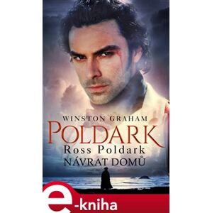 Ross Poldark – Návrat domů - Winston Graham e-kniha