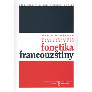 Fonetika francouzštiny - Marie Dohalská Bořek, Olga Schulzová