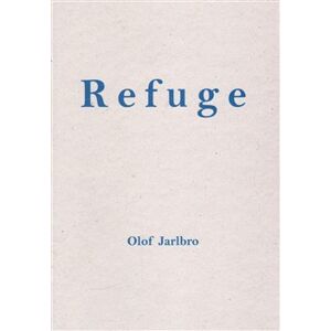 Refuge - Olof Jarlbro