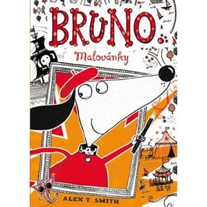 Bruno malovánky - Alex T. Smith