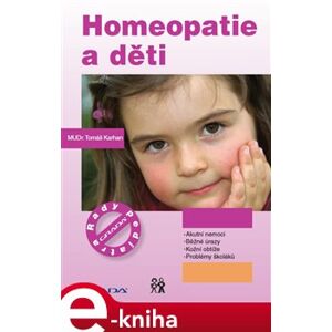 Homeopatie a děti - Tomáš Karhan e-kniha
