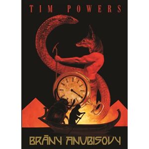 Brány Anubisovy - Tim Powers