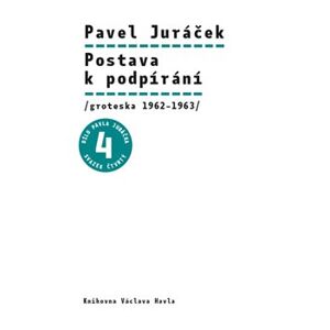 Postava k podpírání. /groteska 1962–1963/ - Pavel Juráček