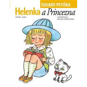 Helenka a Princezna - Eduard Petiška
