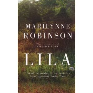 Lila - Robinson Marilynne
