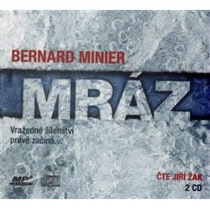 Mráz, CD - Bernard Minier