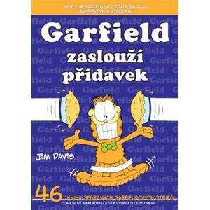 Garfield 46: Garfield zaslouží přídavek - Jim Davis