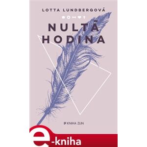 Nultá hodina - Lotta Lundbergová e-kniha