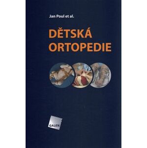 Dětská ortopedie - Jan Poul, kolektiv