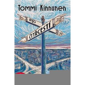 Čtyřcestí - Tommi Kinnunen e-kniha