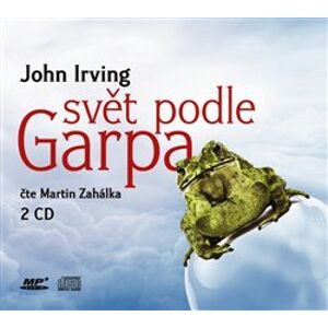 Svět podle Garpa, CD - John Irving
