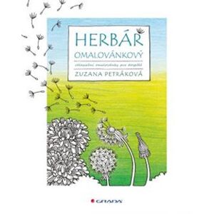 Herbář omalovánkový. relaxační omalovánky pro dospělé - Zuzana Petráková